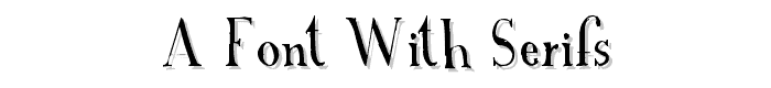A Font with Serifs font
